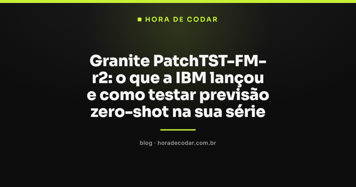 diagrama ilustrando previsão zero-shot com o Granite PatchTST-FM-r2 da IBM