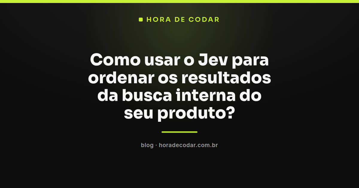 diagrama mostrando o Jev ordenando resultados de busca interna de um produto