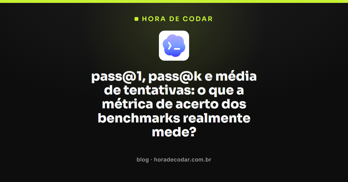 gráfico explicando a métrica pass@1 e pass@k em benchmarks de IA