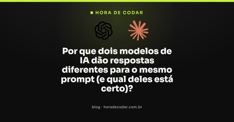 Por que dois modelos de IA dão respostas diferentes para o mesmo prompt (e qual deles está certo)?