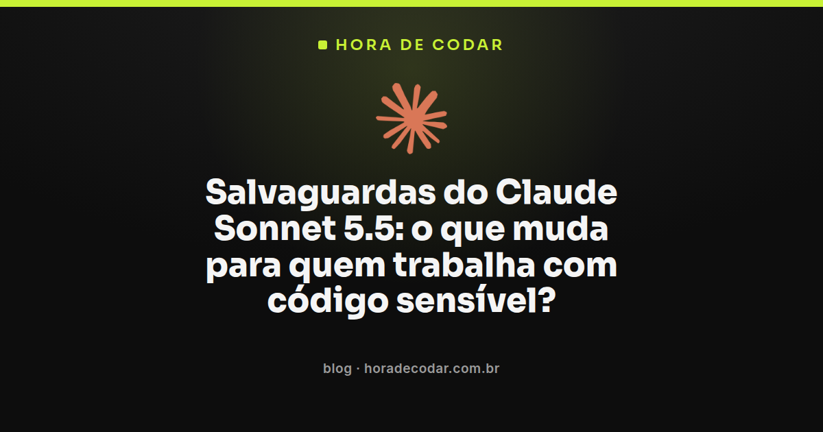 Ilustração representando as salvaguardas do Claude Sonnet 5.5 aplicadas a código sensível