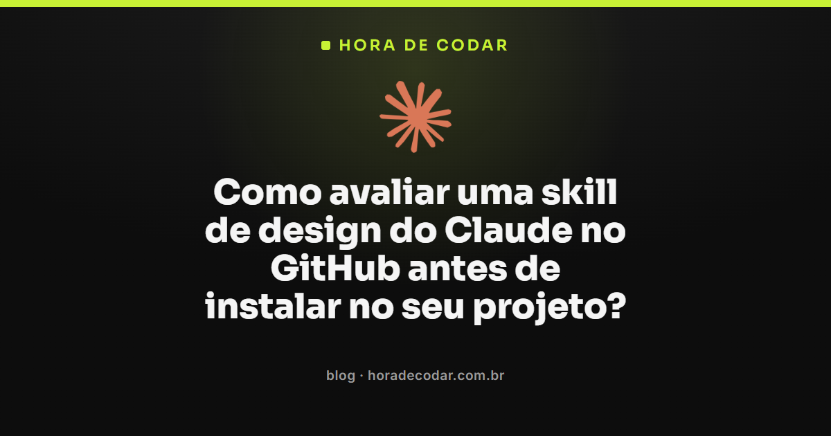 skill de design do Claude no GitHub sendo avaliada antes da instalação no projeto