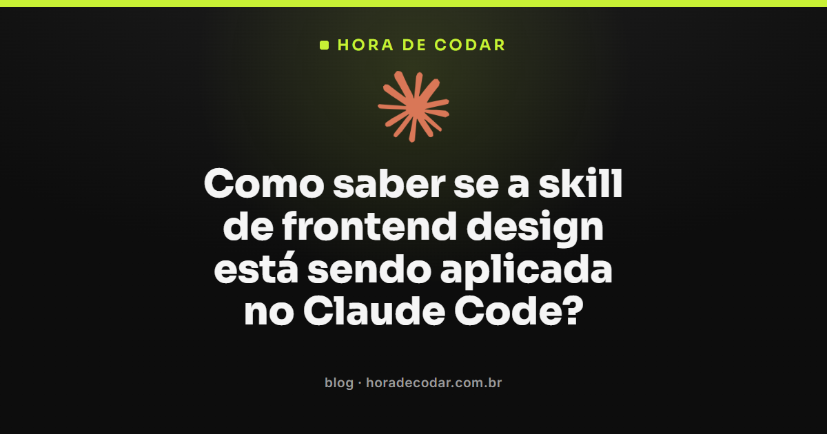 skill de frontend design aplicada no resultado visual do Claude Code