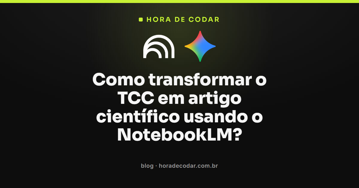 transformar TCC em artigo científico usando o NotebookLM no Google Docs