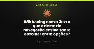 Wikiracing com o Jev: o que a demo de navegação ensina sobre escolher entre opções?