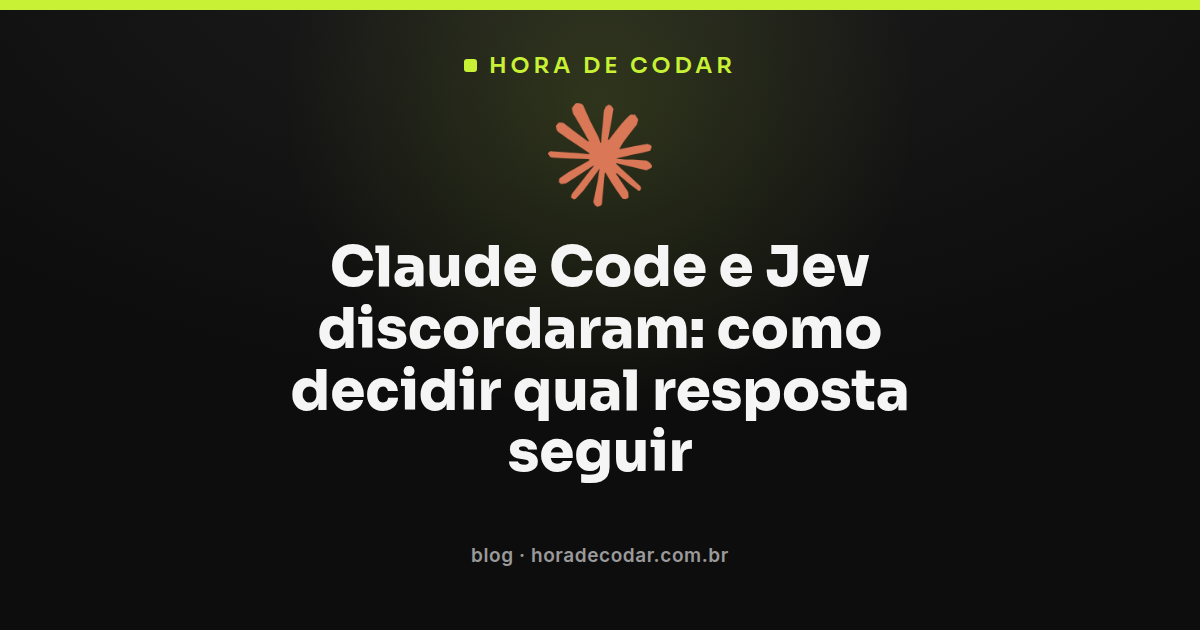 Claude Code e Jev discordando sobre a solução de um código