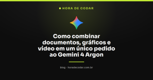 Como combinar documentos, gráficos e vídeo em um único pedido ao Gemini 4 Argon