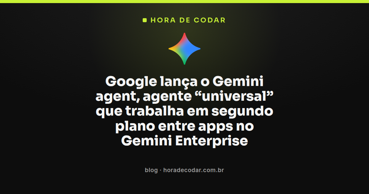ilustração do Gemini agent, o agente universal do Google que executa tarefas em segundo plano no Gemini Enterprise