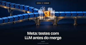 Meta detalha o JiTTesting em produção: testes gerados por LLM pegam bugs antes do merge