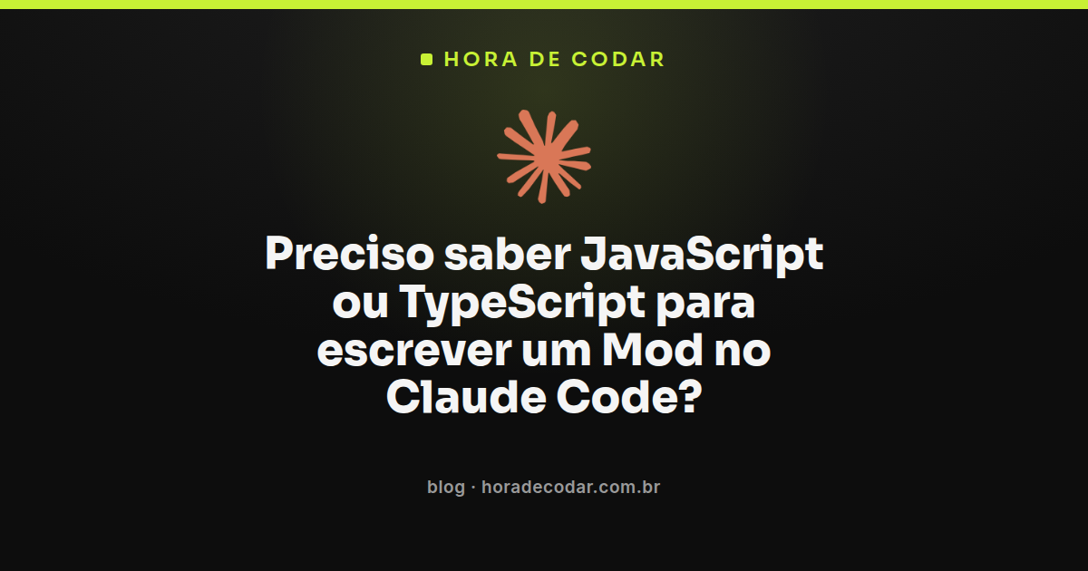 Desenvolvedor escrevendo um mod no Claude Code com código JavaScript