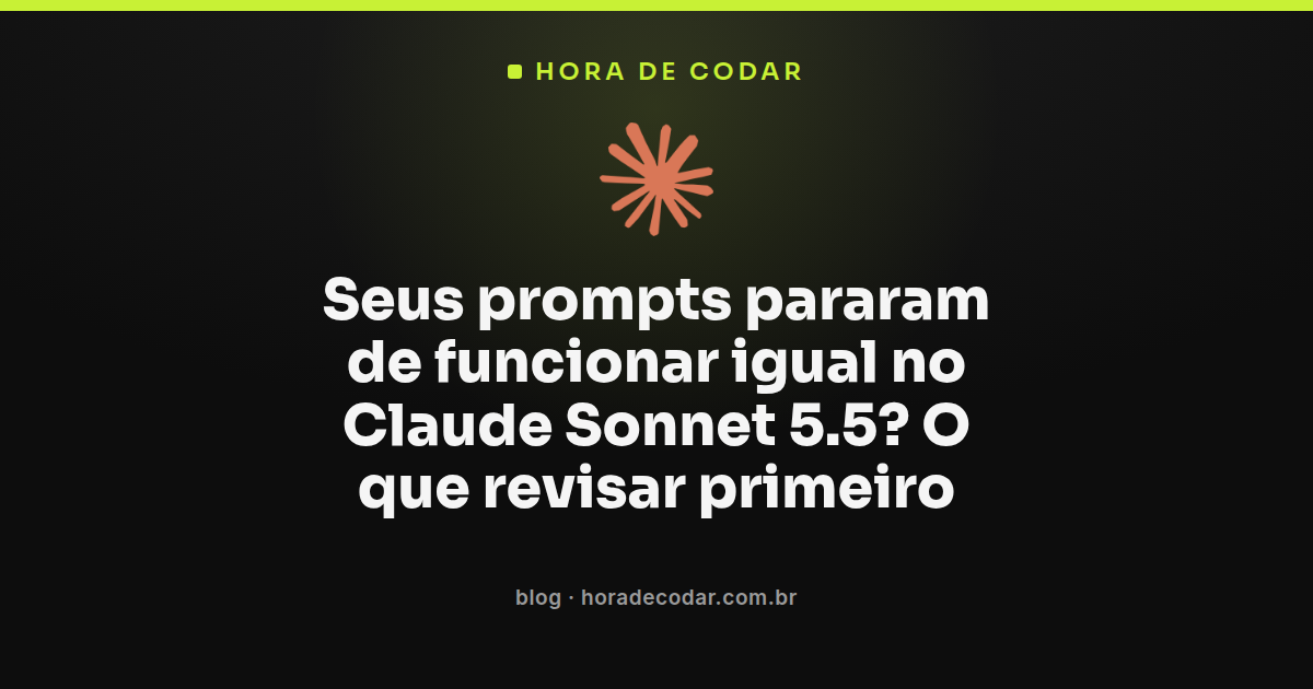 checklist de revisão de prompts Claude Sonnet 5.5